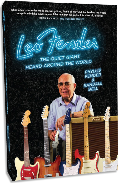 Book cover: Leo Fender, The Quiet Giant Heard Around the World